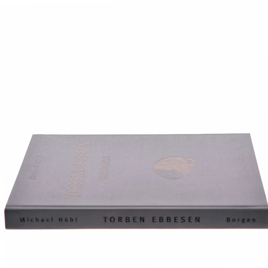 Torben Ebbesen: Monografi af Michael Hübl (Bog)