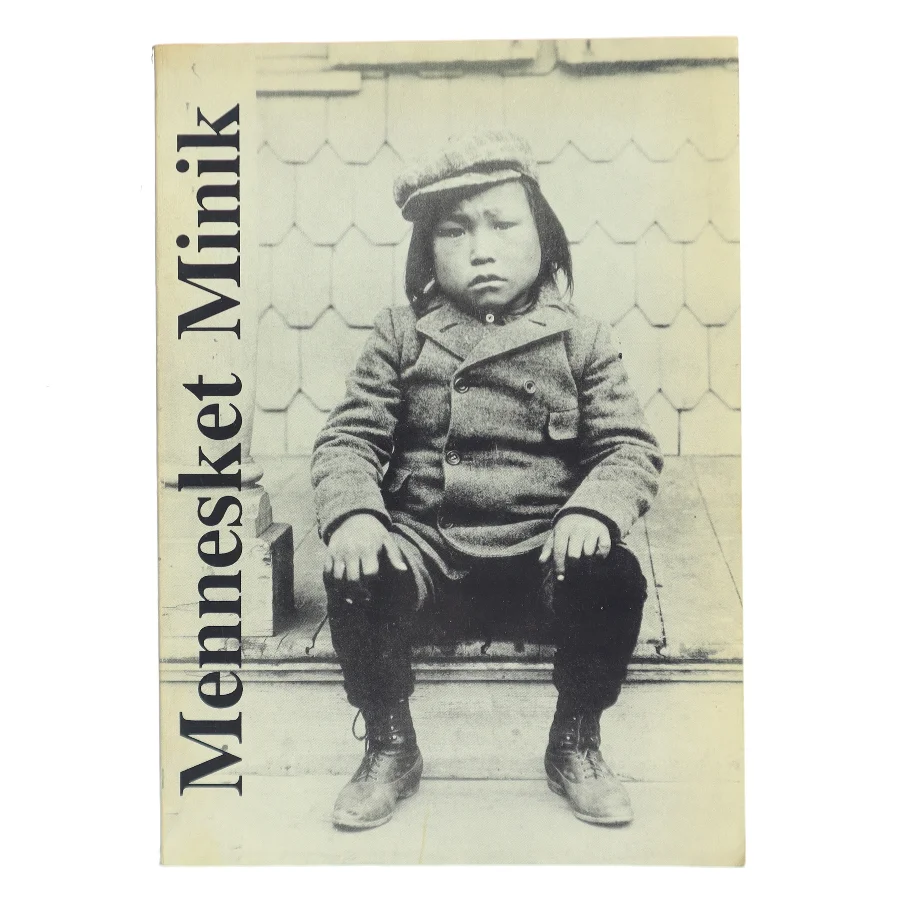 Mennesket Minik af Rolf Gilberg (Bog)