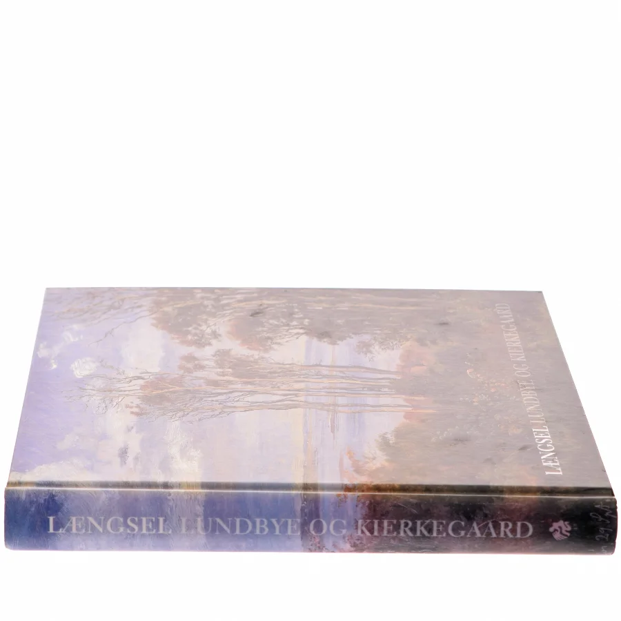 Længsel - Lundbye og Kierkegaard af Ettore Rocca (Bog)