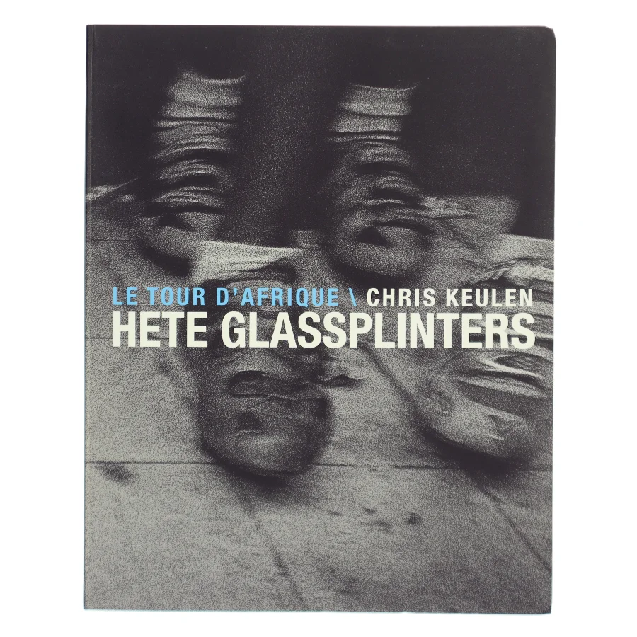 Hete glassplinters / druk 1 af Chris Keulen (Bog)
