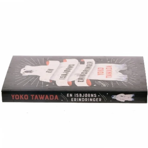 En isbjørns erindringer : roman af Yoko Tawada (f. 1960) (Bog)