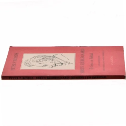 Søren Kierkegaard: Et Geni i en Købstad af Peter P. Rohde (Bog)