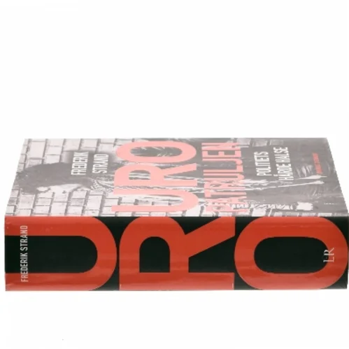 Uropatruljen : politiets hårde halse af Frederik Strand (Bog)