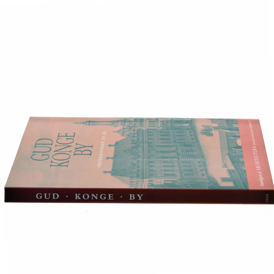 Gud, Konge, By (Bog)