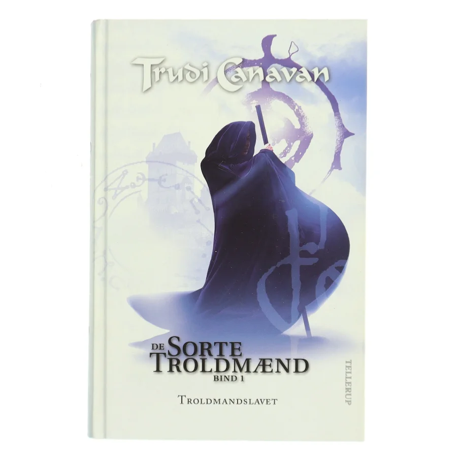 De sorte troldmænd. Bind 1, Troldmandslavet af Trudi Canavan (Bog)