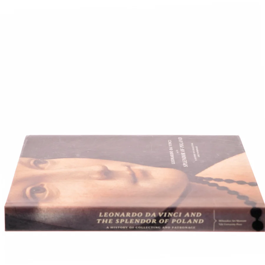 Leonardo da Vinci and the splendor of Poland : a history of collecting and patronage af <Bogens forfattere> (Bog)