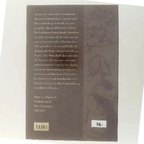 Mentalitet & historie : om fortidige forestillingsverdener (Bog)