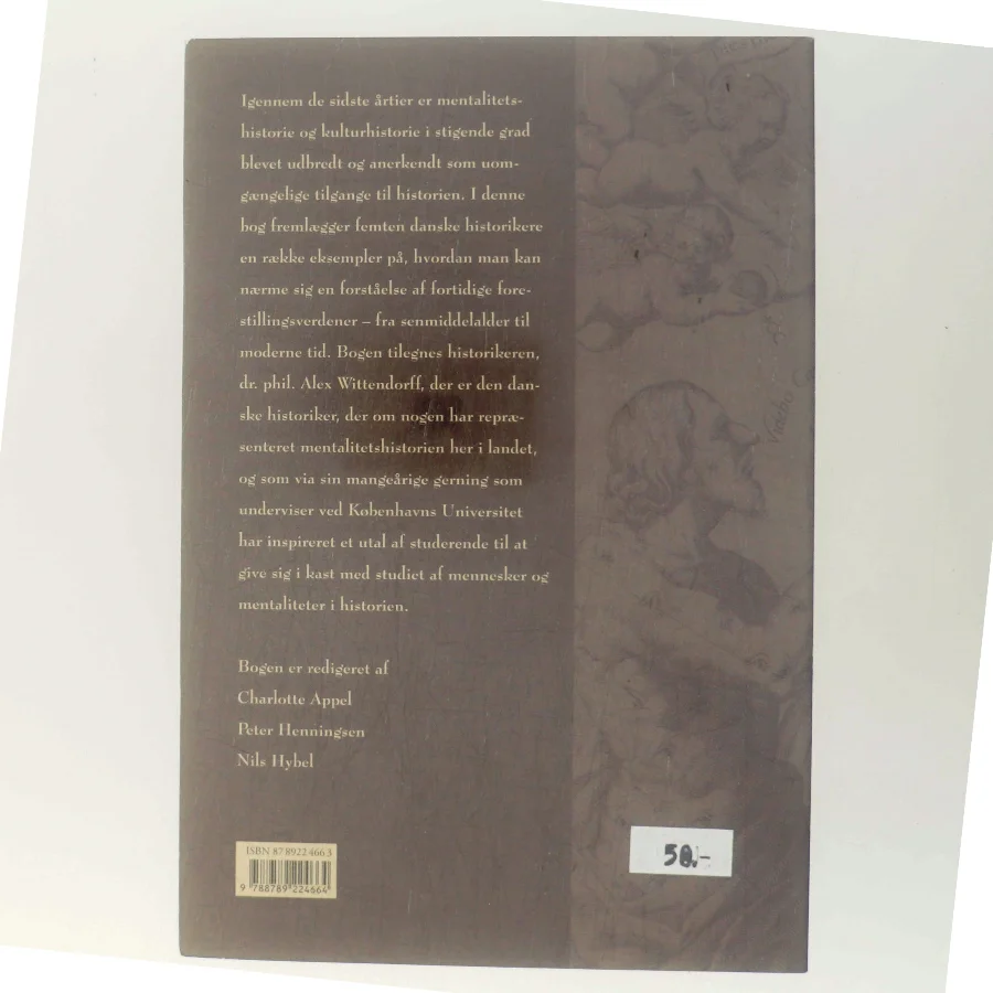 Mentalitet & historie : om fortidige forestillingsverdener (Bog)
