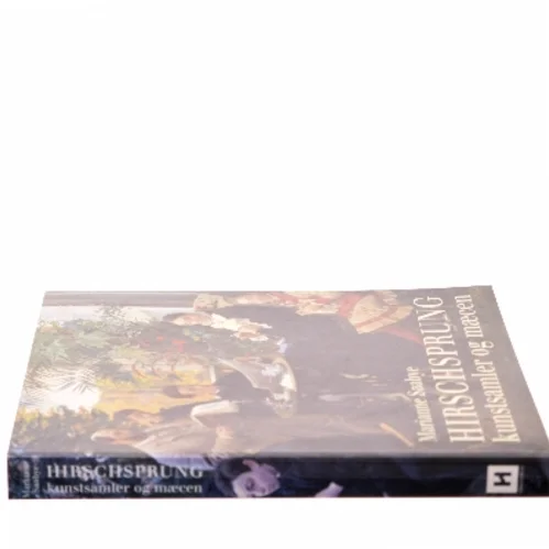 HIRSCHSPRUNG kunstsamler og mæcen af Marianne Saabye (Bog)
