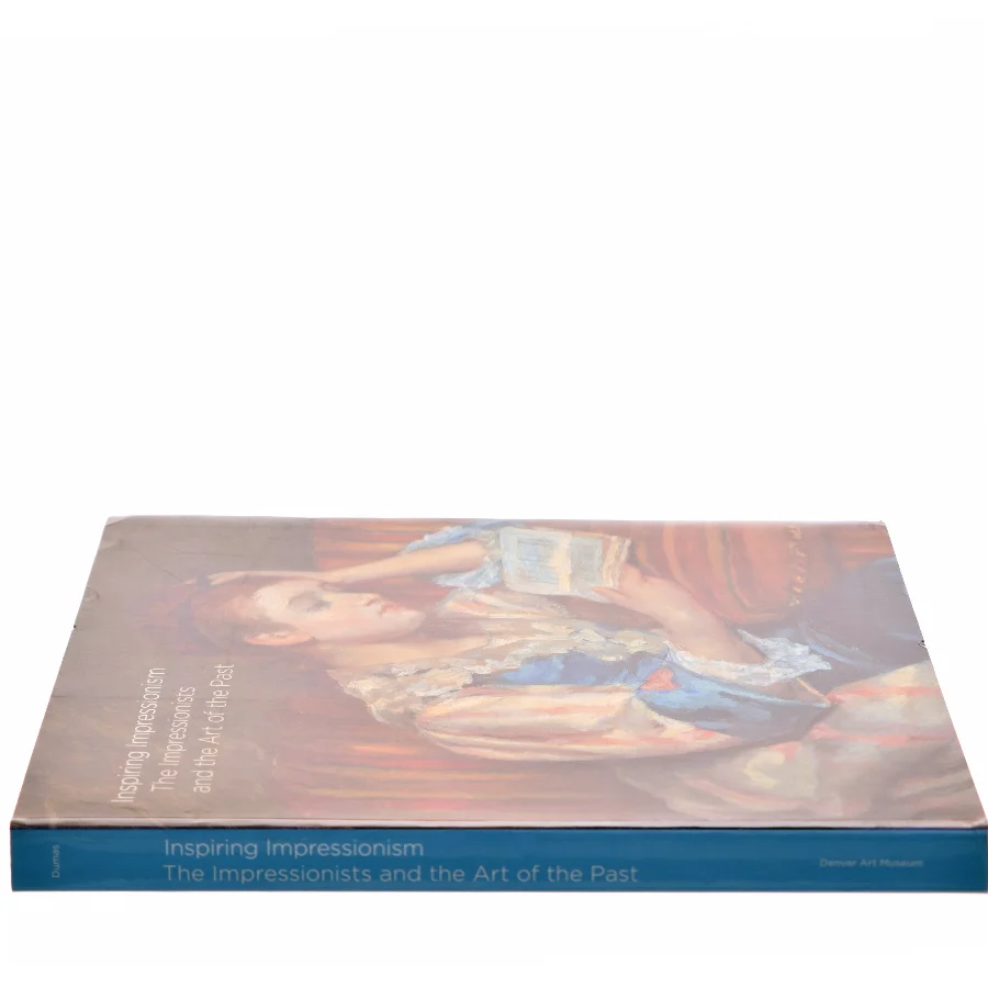 Inspiring impressionism : the impressionists and the art of the past af Ann Dumas (Bog)