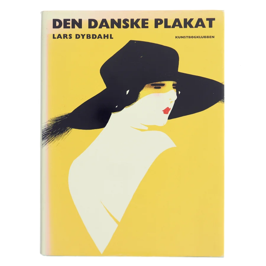 Den Danske Plakat af Lars Dybdahl (Bog)