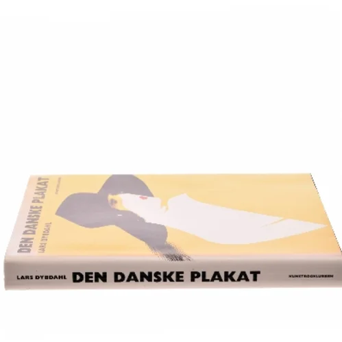 Den Danske Plakat af Lars Dybdahl (Bog)
