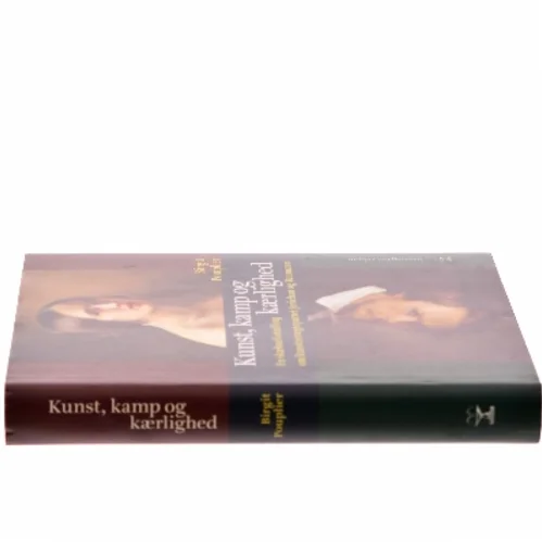 Kunst, kamp og kærlighed : en skæbnefortælling om kunstnerægteparret Jerichau og Baumann : romanbiografi af Birgit Pouplier (Bog)