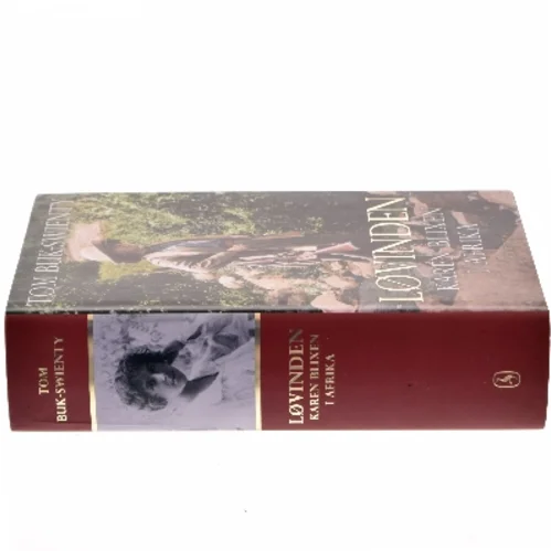 Løvinden : Karen Blixen i Afrika af Tom Buk-Swienty (Bog)