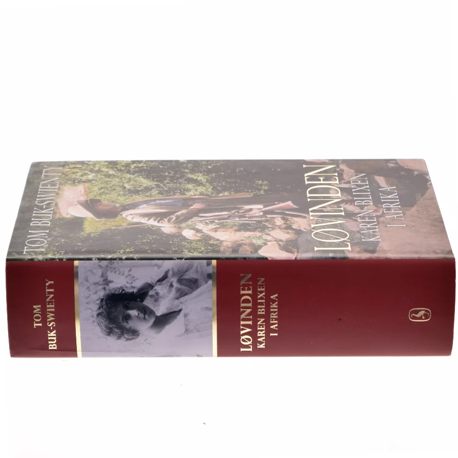 Løvinden : Karen Blixen i Afrika af Tom Buk-Swienty (Bog)