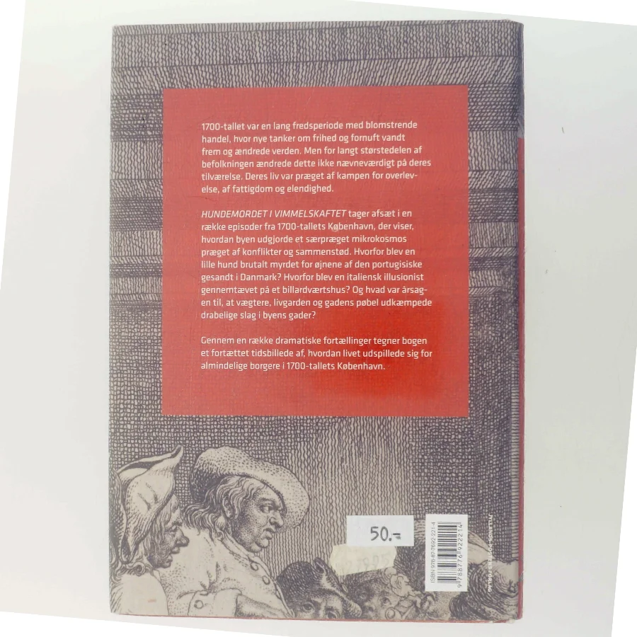 Hundemordet i Vimmelskaftet : og andre fortællinger fra 1700-tallets København af Peter Henningsen (f. 1964) (Bog)