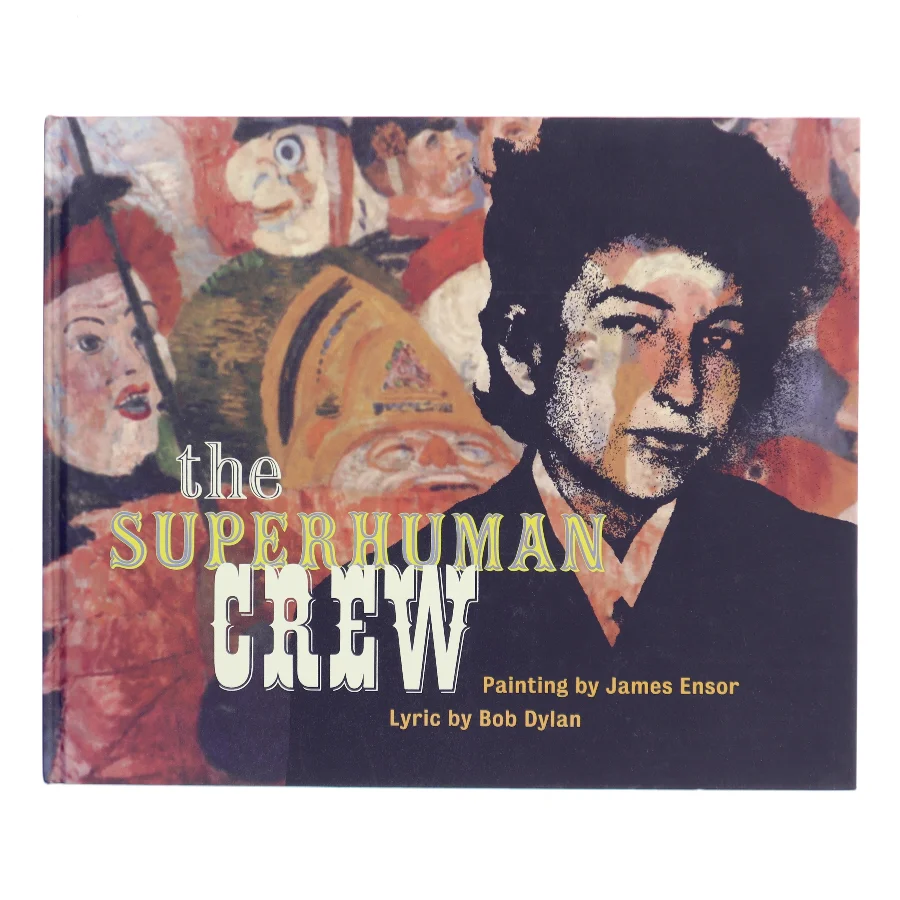 The Superhuman Crew af James Ensor (Bog)