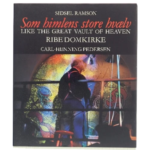 Som himlens store hvælv af Sidsel Ramson (Bog)
