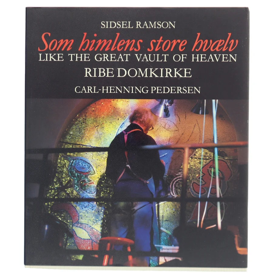 Som himlens store hvælv af Sidsel Ramson (Bog)