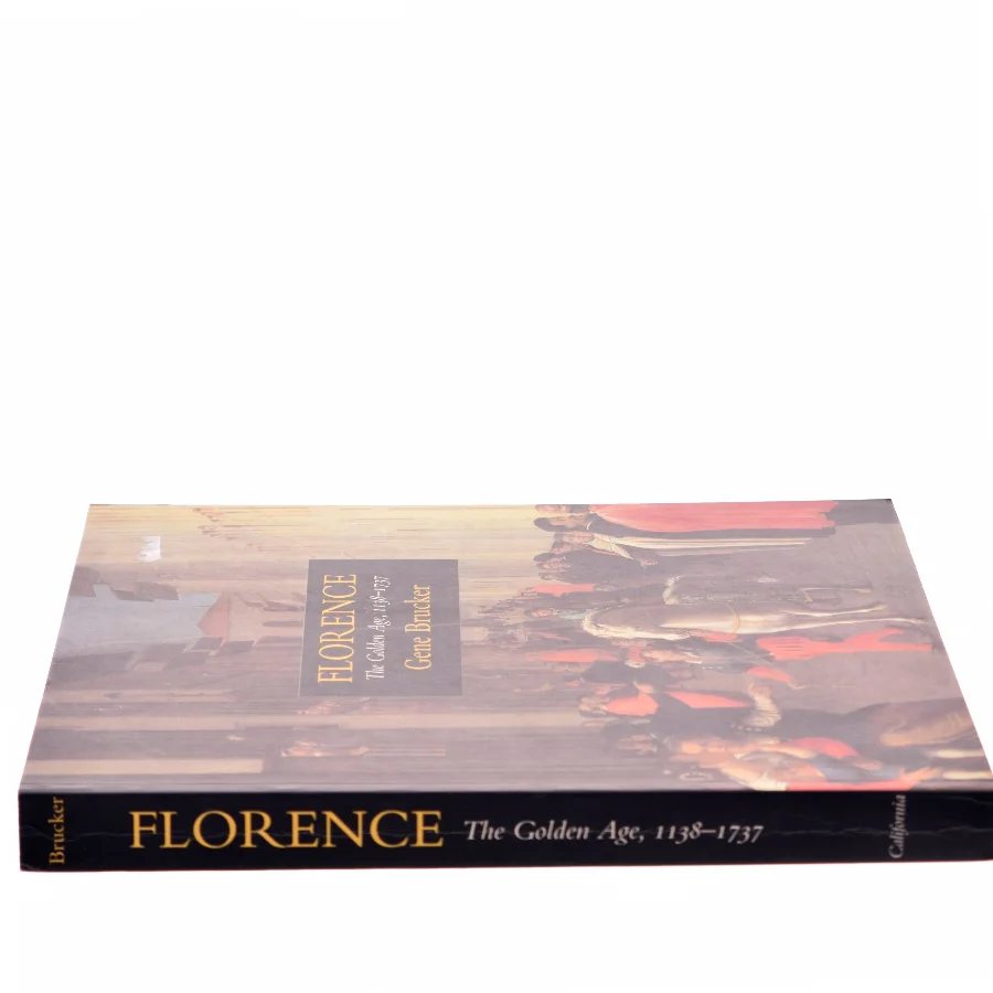 Florence, the Golden Age, 1138-1737 af Gene A. Brucker (Bog)