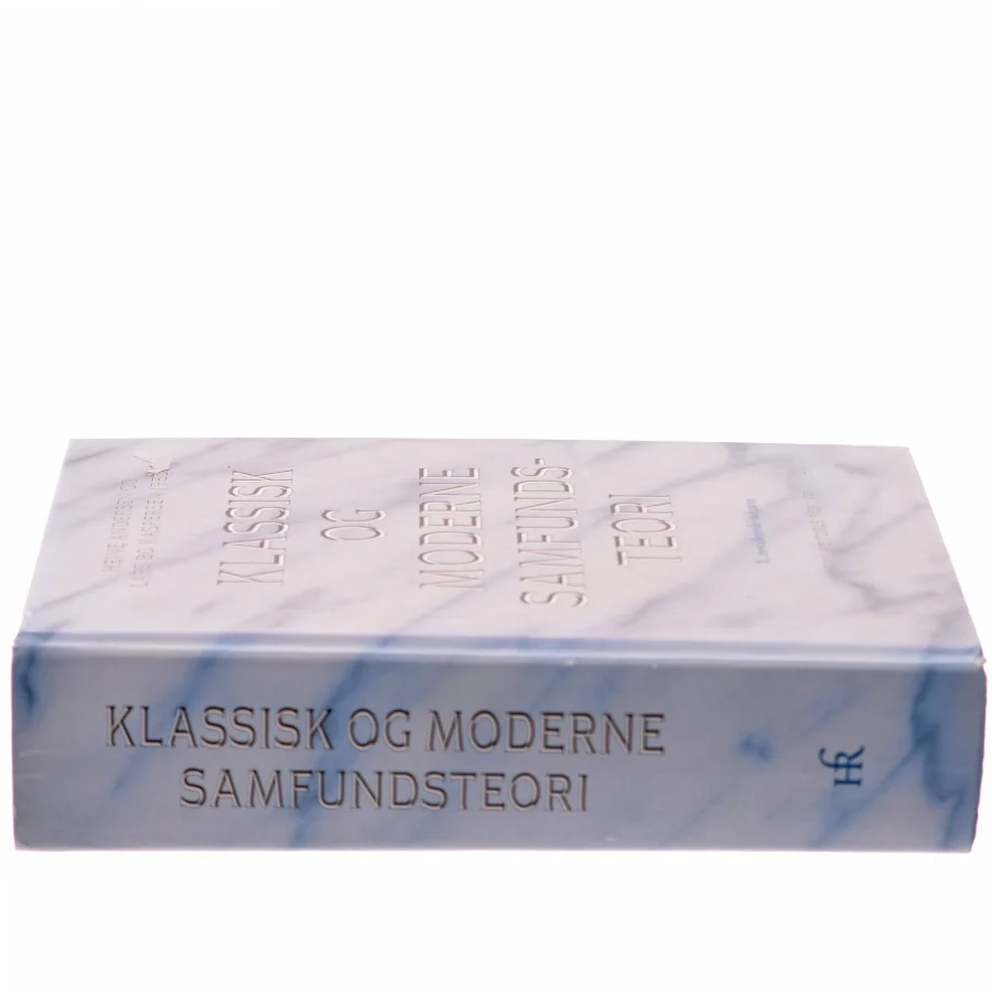 Klassisk og moderne samfundsteori (Bog)