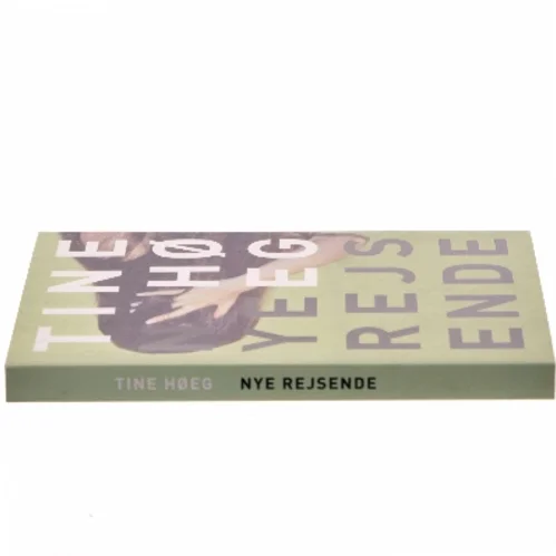 Nye rejsende af Tine Høeg (f. 1985) (Bog)