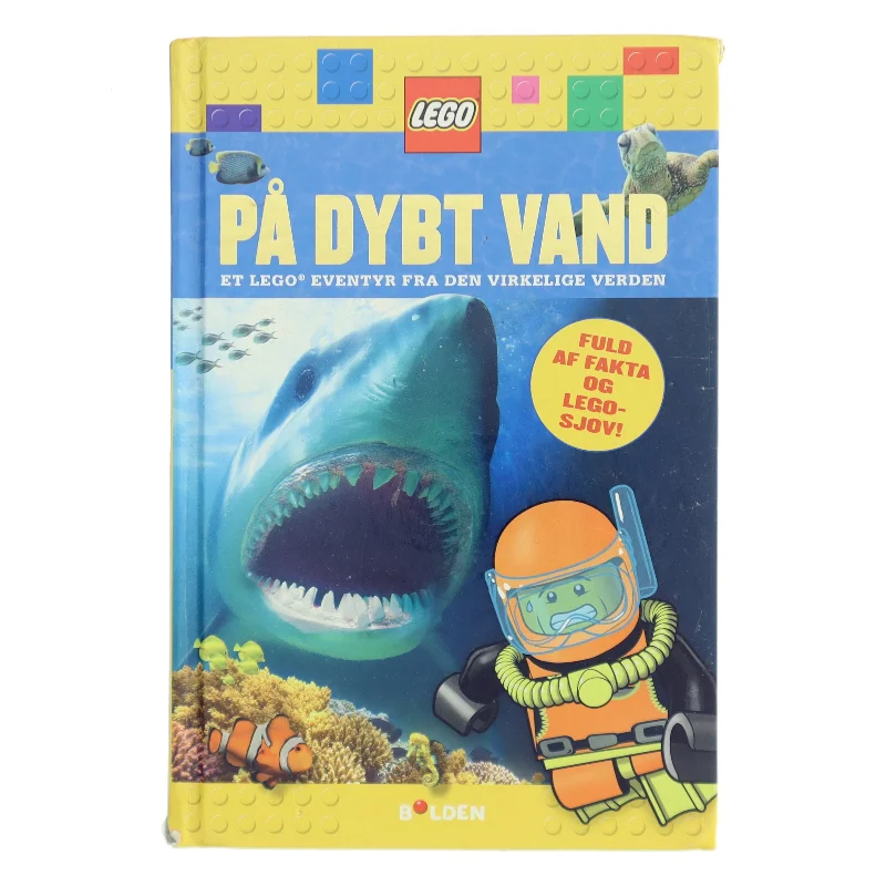 På dybt vand : et Lego eventyr fra den virkelige verden af Penelope Arlon (Bog)