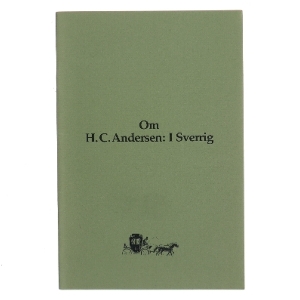 Om H.C. Andersen: I Sverrig (Bog)