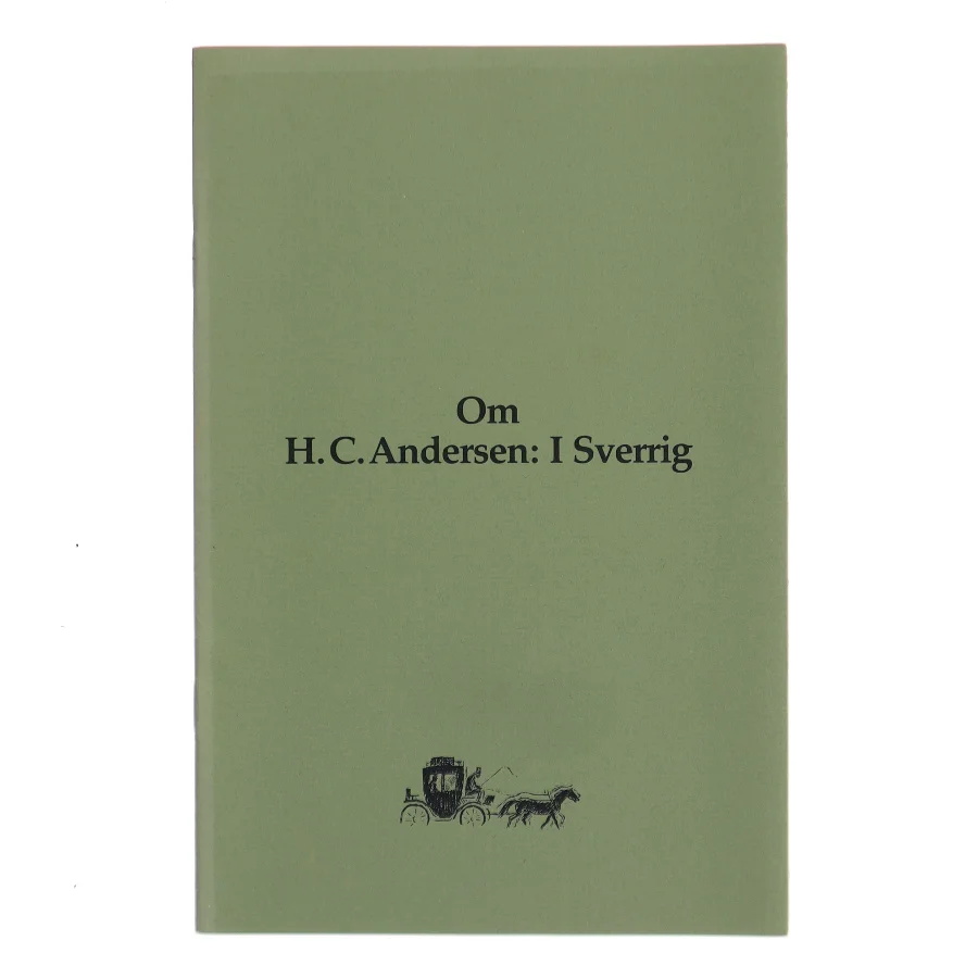 H.C. Andersen: I Sverrig 