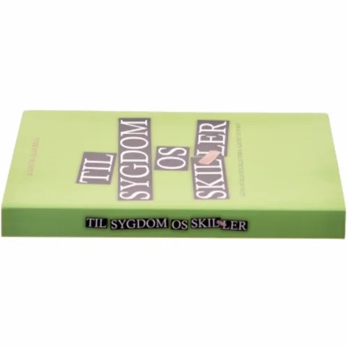 Til sygdom os skiller af Susan Binau (Bog)