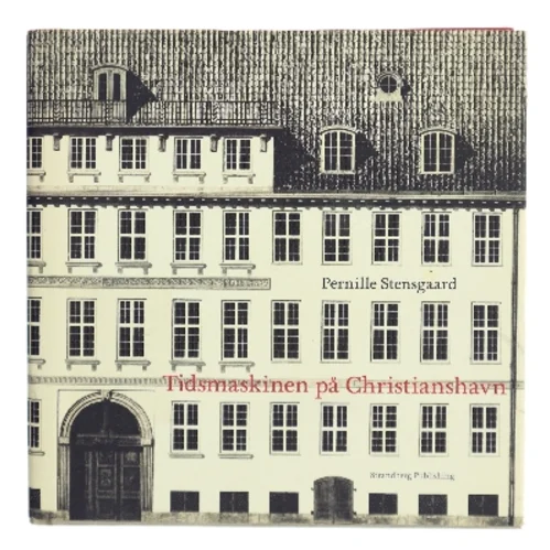 Tidsmaskinen på Christianshavn af Pernille Stensgaard (Bog)