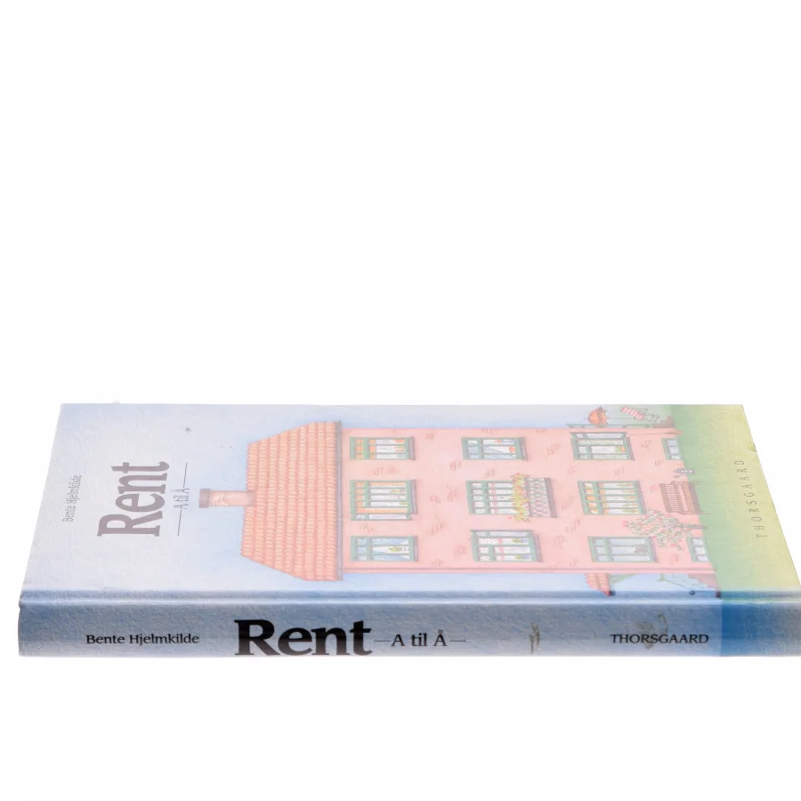 Rent - A til Å af Bente Hjelmkilde (Bog)
