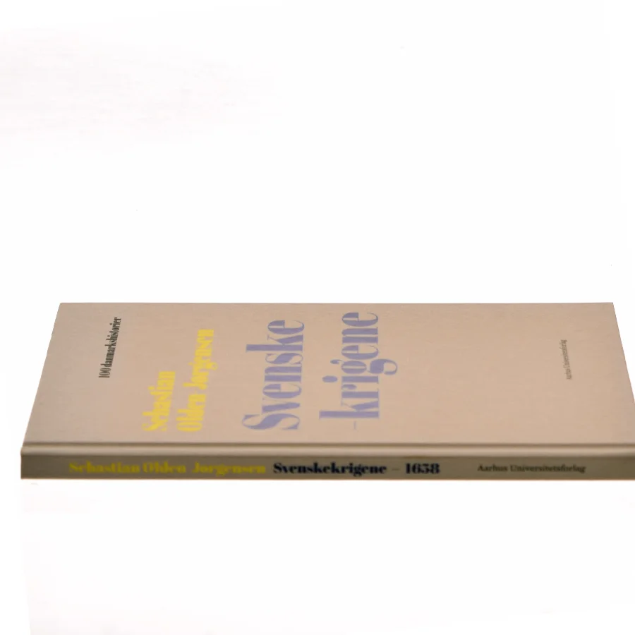 Svenskekrigene af Sebastian Olden-Jørgensen (Bog)