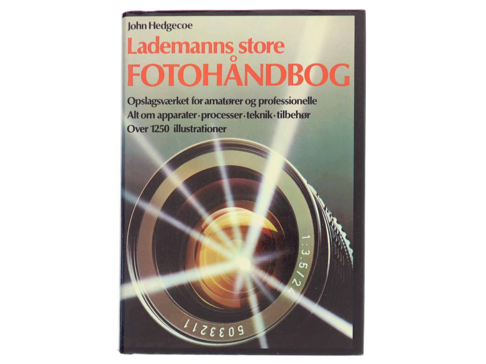 Lademanns store Fotohåndbog af John Hedgecoe (Bog)