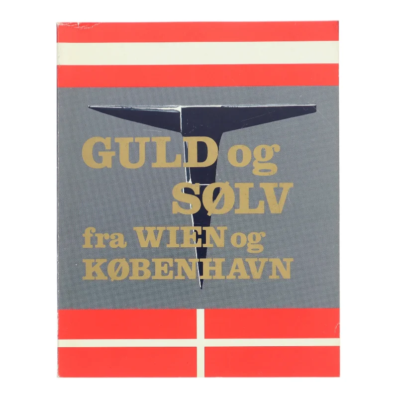 Guld og Sølv fra Wien og København (Bog)