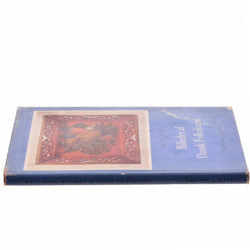 Billeder af Dansk Folkekunst af Kai Uldall (Bog)
