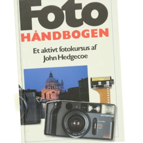 Fotohåndbogen af John Hedgecoe (Bog)