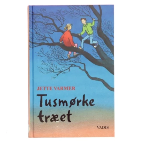 Tusmørke-træet af Jette Varmer (Bog)