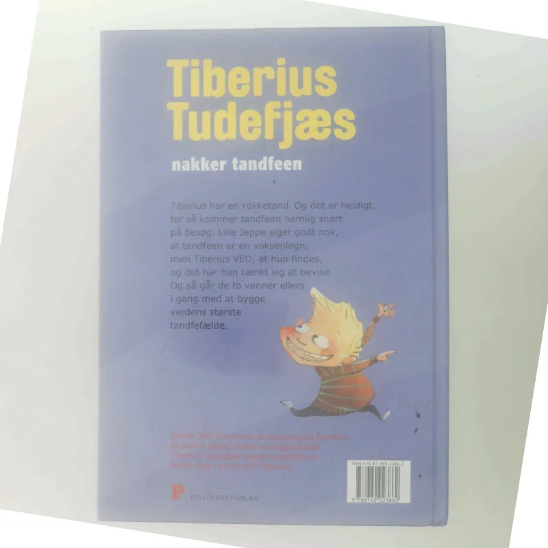 Tiberius Tudefjæs nakker tandfeen af Renée Toft Simonsen (Bog)