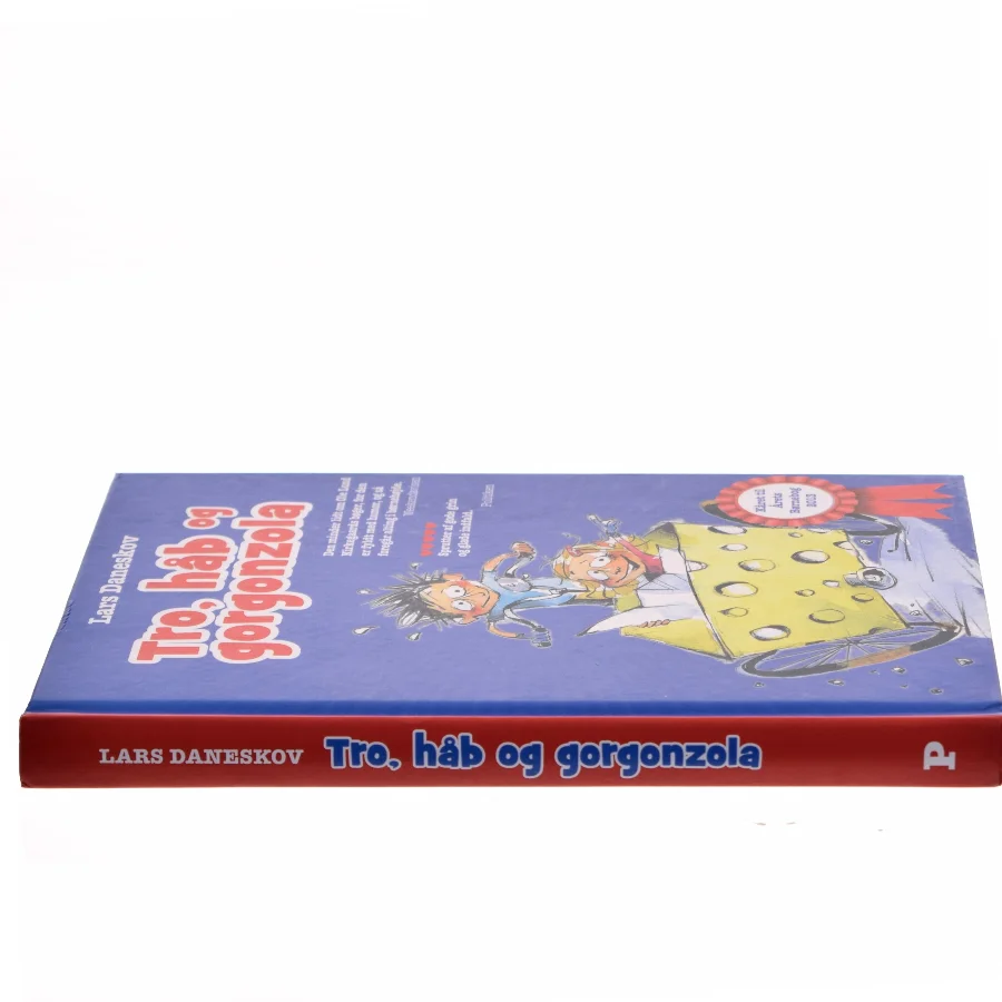 tro, håb og gorgonzola af Lars Daneskov (Bog)