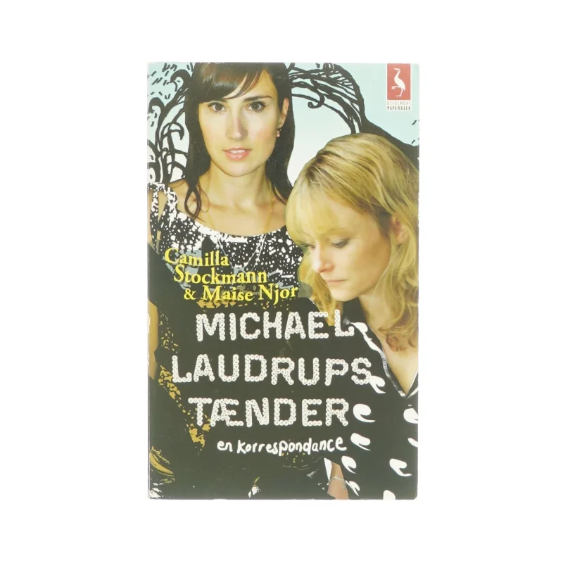 Michael laudrups tænder af Camilla stockmann og maise njor (bog)