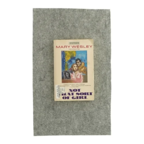 Not that sort of girl af Mary wesley (bog)