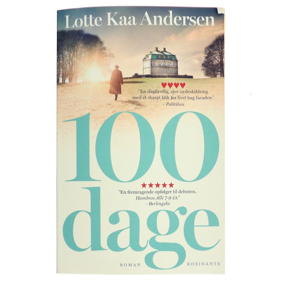 100 dage : roman af Lotte Kaa Andersen (Bog)
