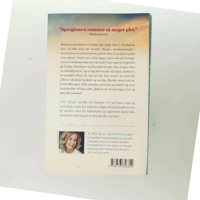 100 dage : roman af Lotte Kaa Andersen (Bog)