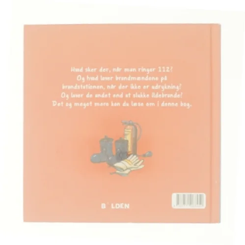 Fortæl mig om brandstationen af Simone Nettingsmeier (Bog)