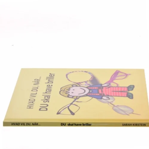 Du skal have briller af Sarah Kirstein (Bog)