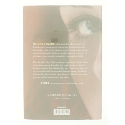 Dyret : roman af Lisa Taddeo (f. 1980) (Bog)