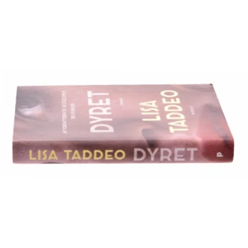 Dyret : roman af Lisa Taddeo (f. 1980) (Bog)
