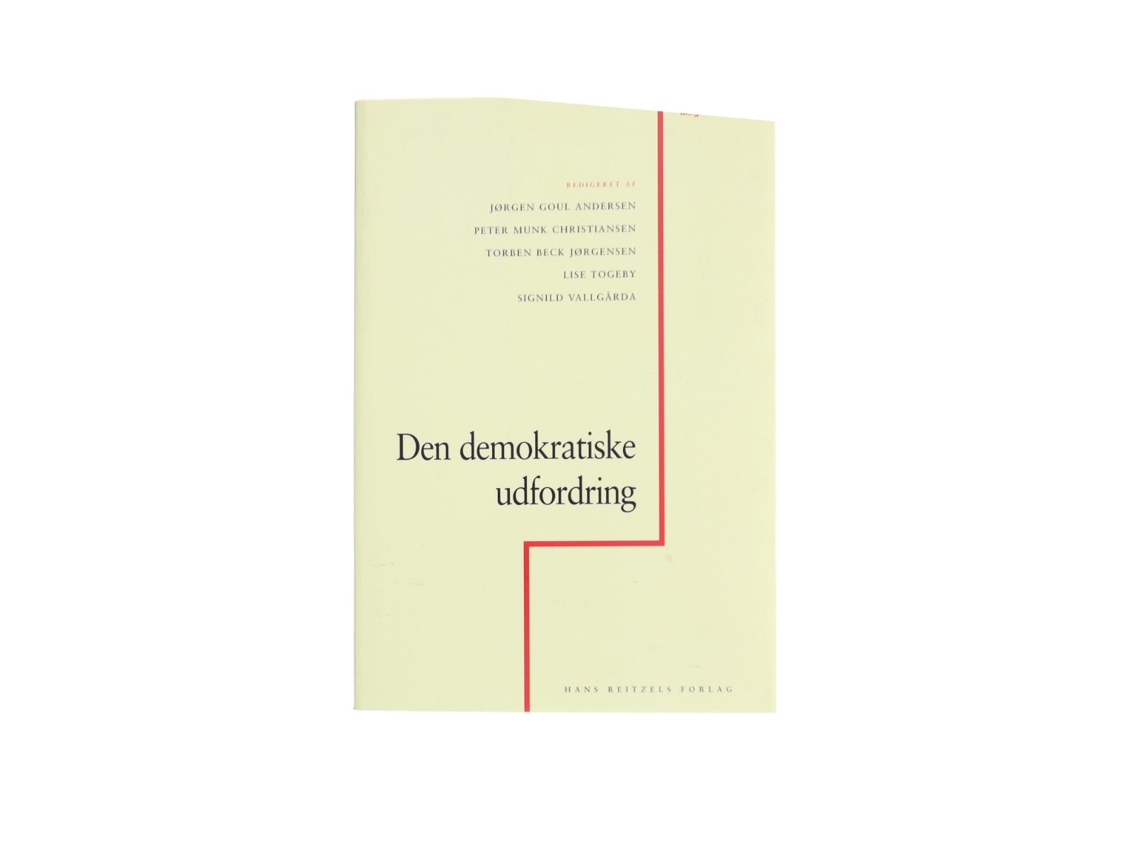 Den demokratiske udfordring af Jørgen Goul Andersen (Bog)