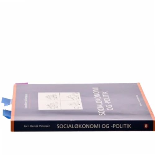 Socialøkonomi og -politik af Jørn Henrik Petersen (f. 1944) (Bog)